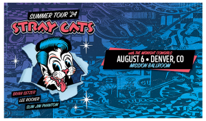 Stray Cats at Mission Ballroom – Tue • Aug 6 • 8PM