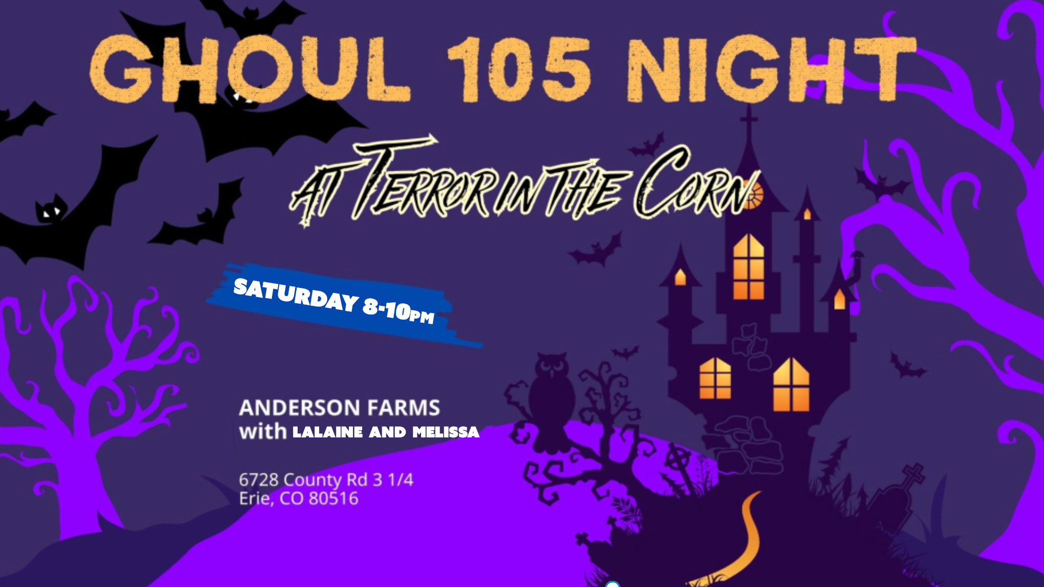 Ghoul 105 at Anderson Farms – Saturday at 8pm
