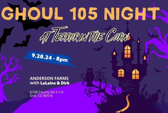 Ghoul 105 at Anderson Farms – Saturday at 8pm