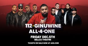 Ginuwine, 112 & All-4-One at the Bellco Theatre – Fri • Dec 5 • 8PM