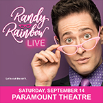 Randy Rainbow – Rescheduled