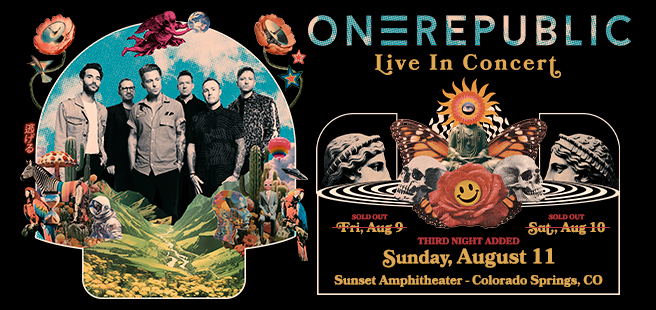 One Republic opens Sunset Amphitheater – Fri & Sat • Aug 9,10  • 7:30PM