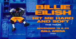 Billie Eilish at Ball Arena – Tue, Wed • Nov 19,20 • 7PM