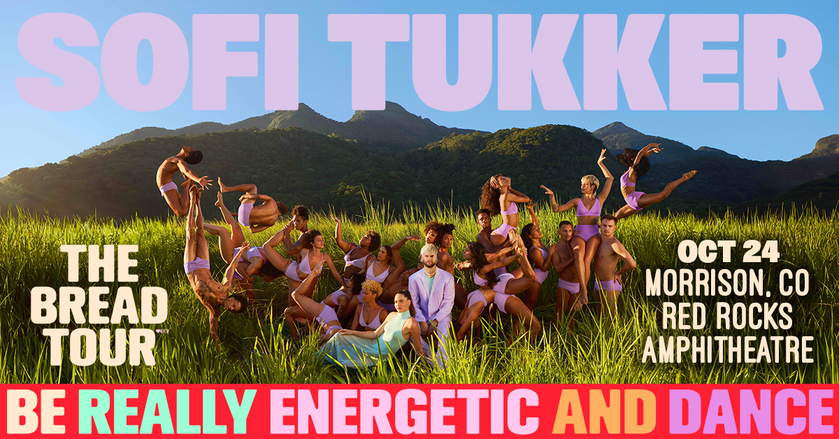 SOFI TUKKER at Red Rocks – Thu • Oct 24 • 6PM