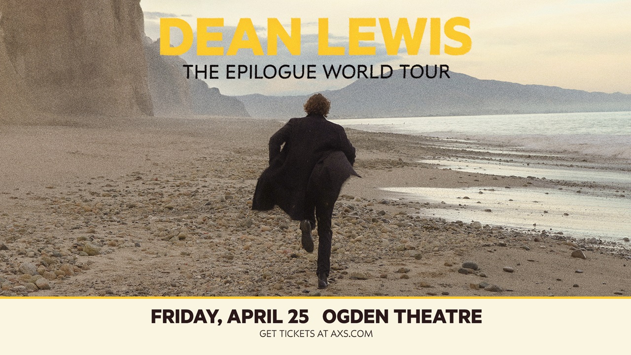 Dean Lewis at The Ogden – Fri • April 25 • 8PM