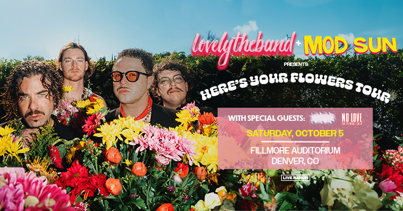 Lovelytheband + Mod Sun at the Fillmore – Sat • Oct 05 • 5:30PM