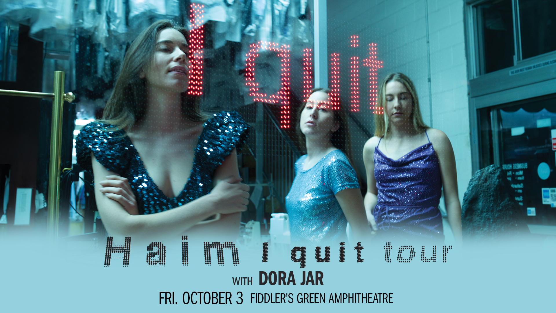 HAIM at Fiddler’s Green – Fri • Oct 3 • 7:30PM HAIM at Fiddler’s Green – Fri • Oct 3 • 7:30PM