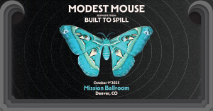Modest Mouse at Mission Ballroom – Wed • Oct 1 • 8PM