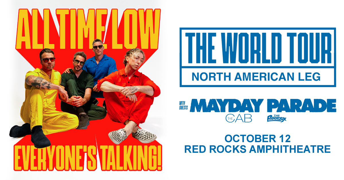 All Time Low at Red Rocks – Sun • Oct 12 • 7PM All Time Low at Red Rocks – Sun • Oct 12 • 7PM