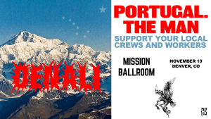 Portugal. The Man at Mission Ballroom – Wed • Nov 19 • 8PM