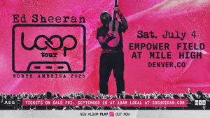Ed Sheeran at Empower Field – Sat • July 4 • 7PM