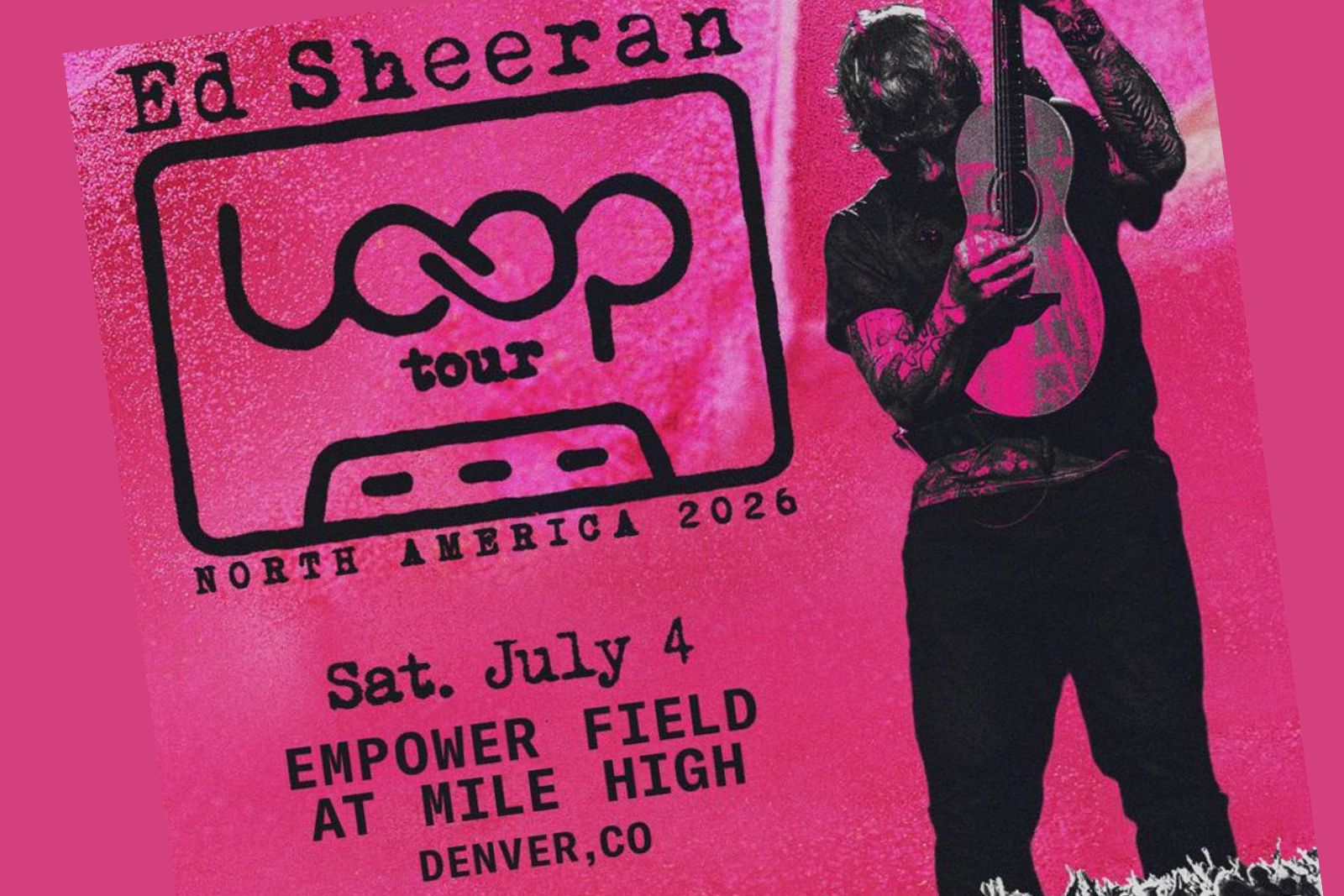 Ed Sheeran Takes Over Denver On July 4th, 2026