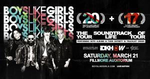 Boys Like Girls at The Fillmore – Sat • Mar 21 • 6PM