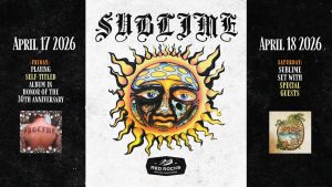 Sublime at Red Rocks – Fri, Apr 17th   • Sat, Apr 18th •  6:30pm