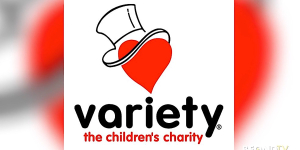 VARIETY THE CHILDREN’S CHARITY