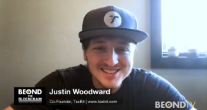 Understanding crypto tax and saving money with TAXBit CEO Justin Woodward