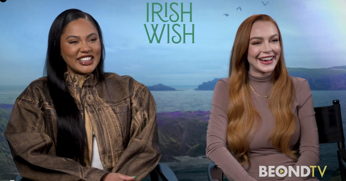 Lindsay Lohan and Ayesha Curry talk lucky charms and filming in Ireland for Netflix’s “Irish Wish”