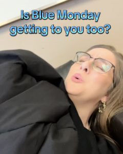 🎭 Blue Monday: The Most Dreaded Day on Your Calendar 🎭