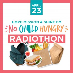 No Child Hungry Radiothon w/ Hope Mission!