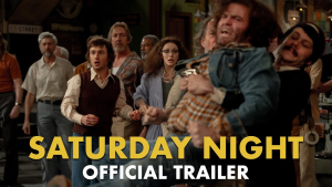 TRAILER: Saturday Night