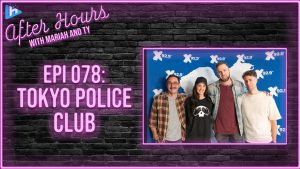 Tokyo Police Club on After Hours With Mariah And Ty