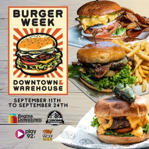 Regina Burger Week Experience!