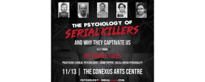 The Psychology of Serial Killers @ Conexus Arts Centre