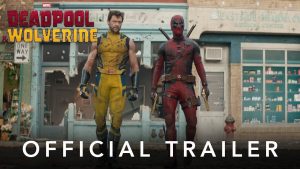 Deadpool & Wolverine Full Trailer
