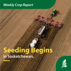 Spring Seeding Underway in Saskatchewan