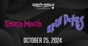 SmashMouth & Spin Doctors – Friday, October 25, 2024