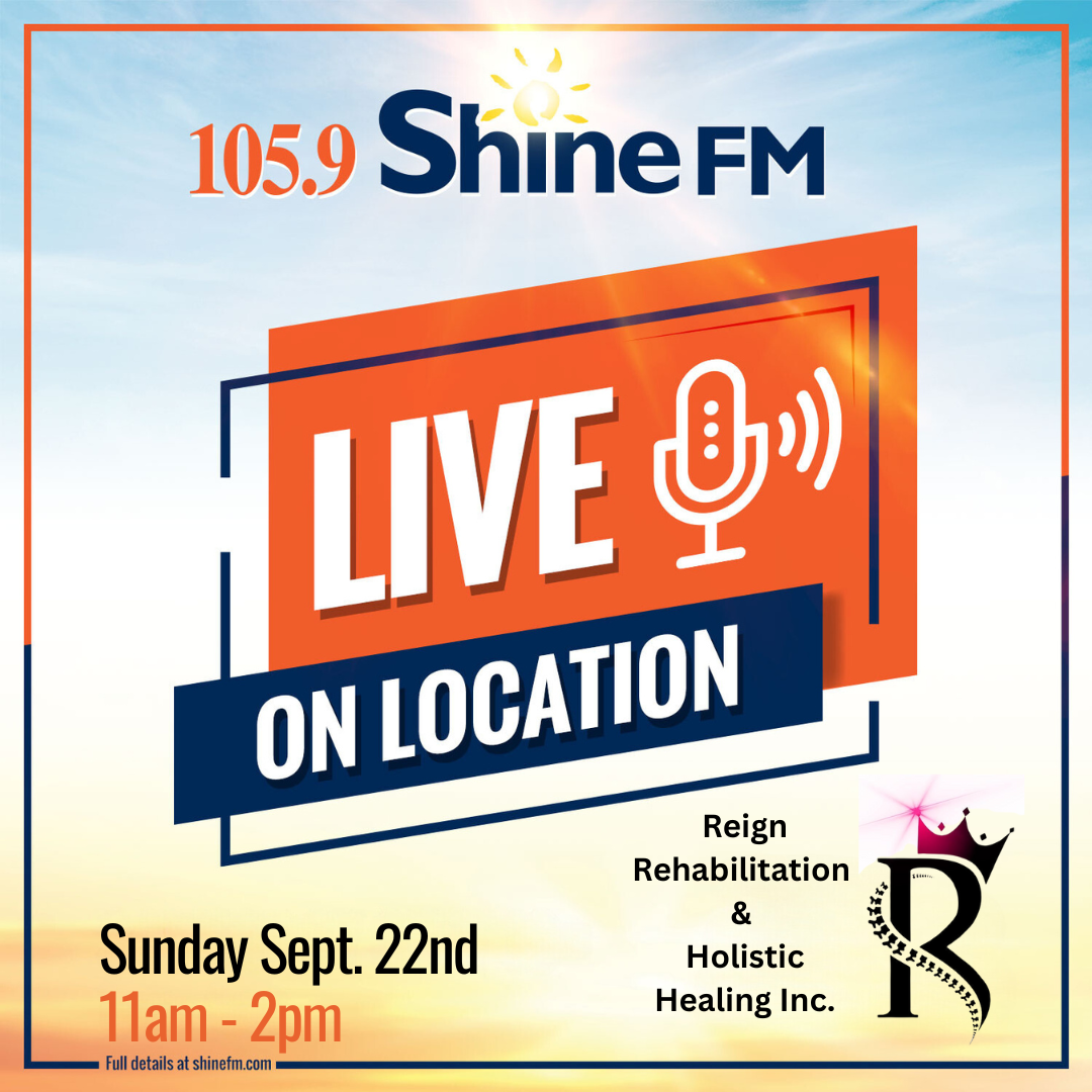 We’re Live on Location Sunday Sept 22nd at Reign Rehabilitation’s GRAND OPENING!