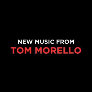 Tom Morello Announces The Release Of His New Solo Single “Soldier in the Army of Love,”