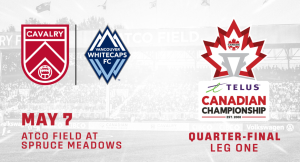 Vancouver Whitecaps Playing In YYC with Cavalry FC Match