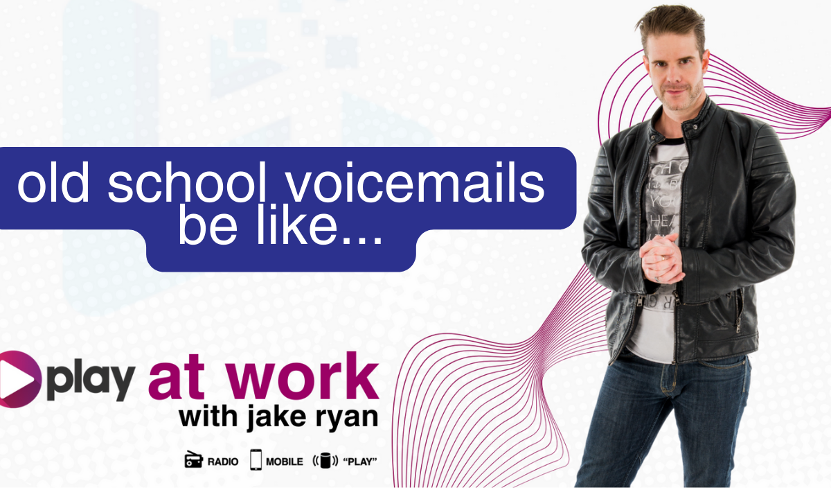 Old school voicemails be like…