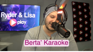 Berta Karaoke!