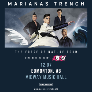 Marianas Trench @ Midway Music Hall